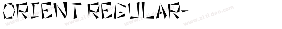 Orient Regular字体转换